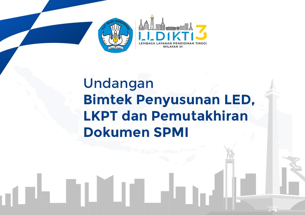 Undangan Bimtek Penyusunan LED, LKPT dan Pemutakhiran Dokumen SPMI