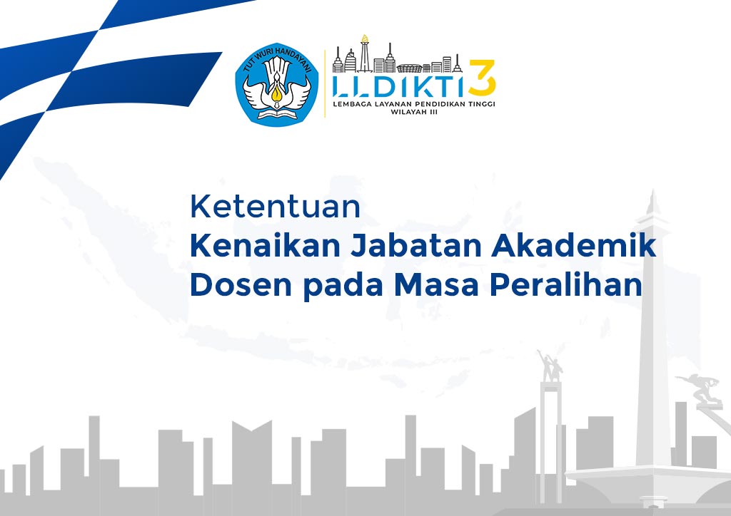 Ketentuan Kenaikan Jabatan Akademik Dosen pada Masa Peralihan