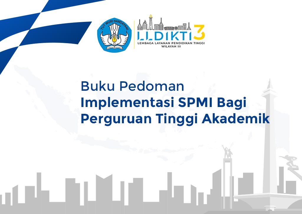 Buku Pedoman Implementasi SPMI Bagi Perguruan Tinggi Akademik