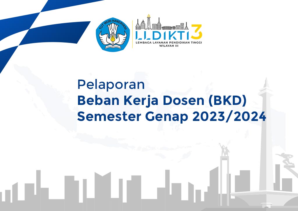 Pelaporan Beban Kerja Dosen (BKD) Semester Genap 2023/2024